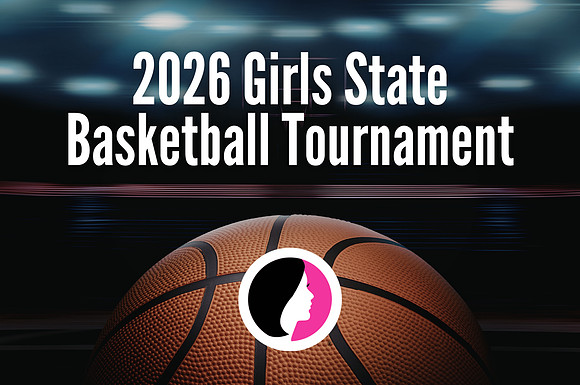 2026 Girls State Basketball Tournament