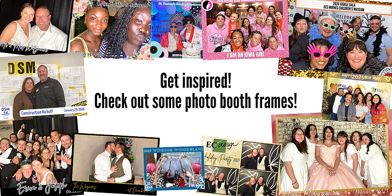 Get inspired! Check out some photo booth frames!